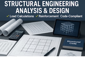 perform comprehensive structural engineering  analysis and design