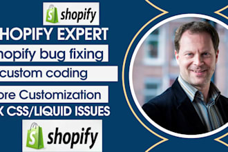 do shopify custom coding bug fixing and theme custommization