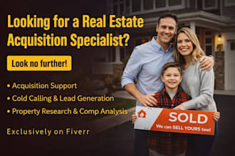 be real estate acquisition manager, cold calling