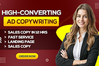 do ad copywriting, landing page copywriting, and sales copy within 12 hours