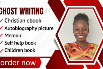 ghostwrite your non fiction christian book, memoir, biography, self help