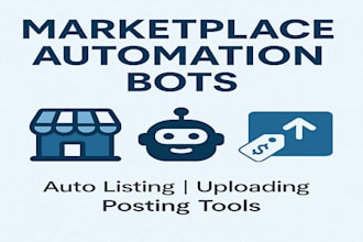 develop facebook marketplace bot, uploading bot, auto listing bot, auto post bot