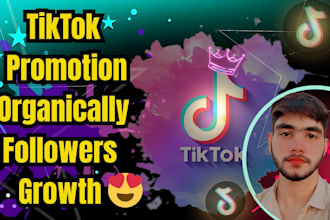grow and promote your tiktok account organically