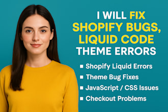 fix shopify bugs, liquid code and theme errors
