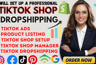 fix tiktok shop, setup tiktok shop dropshipping marketing, tiktok ads manager