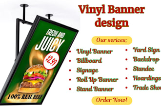design yard sign, vinyl banners and roll up banner for brand