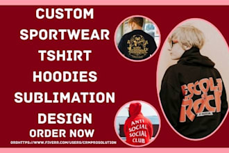 design custom tshirt design sportwear hoodie streetwear sublimation jersey