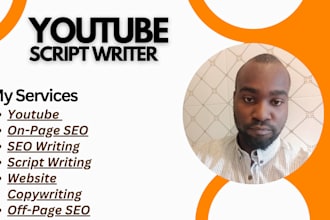 do top notch scriptwriting, be your youtube scriptwriter, and video script