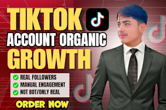 grow and promote your tiktok account followers organically