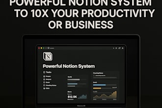 a powerful notion system to 10x your productivity