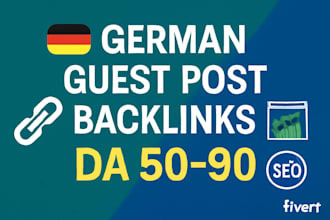 build powerful german guest post backlinks from high da sites