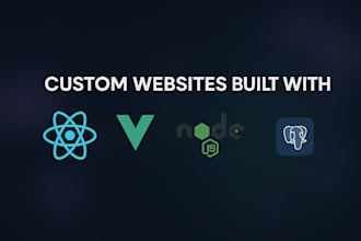 build a custom website as full stack web developer