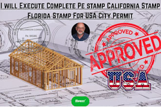execute complete pe stamp california stamp florida stamp for USA city permit