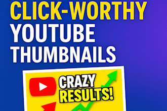 design click worthy youtube thumbnails that get views