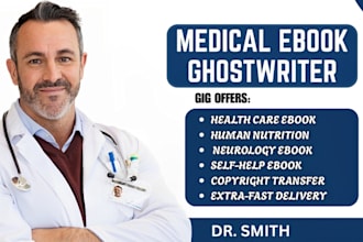 write health, fitness and medical ebook and book,  ebook writer and ghostwriter