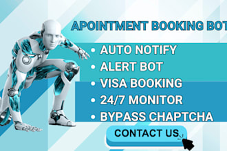 develop automated visa booking bot vfs appointment bot alert monitor bot