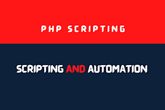 make a script that will automate your task