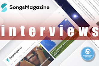 boost your music promotion with a written interview on songs magazine