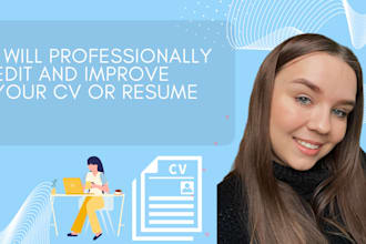 professionally edit and improve your CV or resume