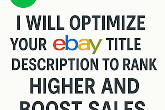 optimize your ebay title and description to rank higher and boost sales