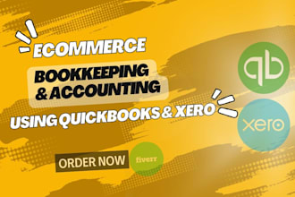 do ecommerce bookkeeping and accounting using quickbooks and xero