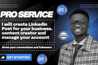create linkedin post for your business, content creator and manage your account