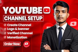 create and setup  youtube channel with monetization
