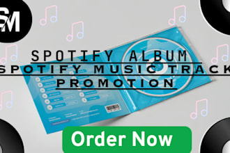 spotify album promotion spotify music track promotion