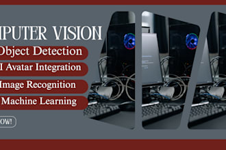 build computer vision models for object detection,tracking ai avatar integration