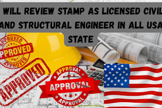 review stamp as licensed civil and structural engineer in all usa state