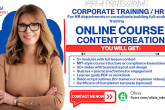 develop HR, workplace training courses for teams, employees, slides and syllabus