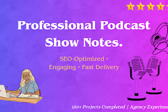 podcast show notes that actually help you grow your audience
