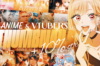 make anime or vtuber thumbnail to boost your content