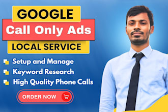 setup and manage google calls only ads for good quality leads