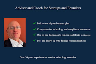 mentor, coach and consult on technology for startup founders and executives