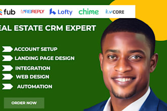 set up real estate crm lofty crm, boldtrail, kvcore, chime, follow up boss, idx