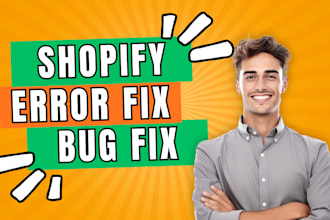 fix shopify errors and bugs in your shopify store
