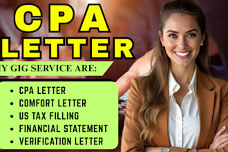 create sign US CPA comfort letter, mortgage letter, financial statement