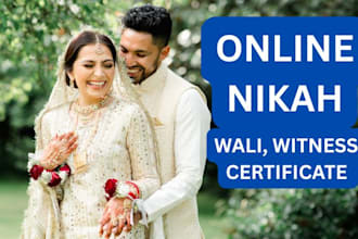 provide services for online nikah ceremony, wali, certificate, witnesses