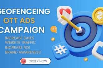 setup ott ads, geofencing ads for online wholesale website and physical stores