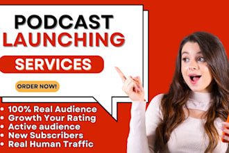 launch your podcast from scratch, grow and be your podcast marketing