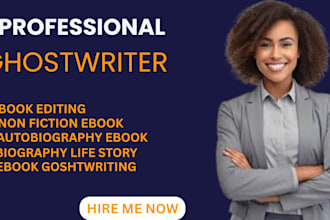 ghostwrite nonfiction memoir, autobiography, life story, or biography ebook