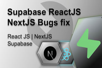 fix any bug in your supabase react next web app