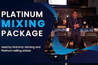give you the platinum mix package