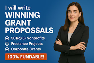write fundable grant writing , proposal, research, application, business plan