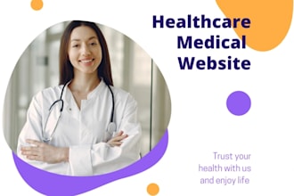 create healthcare website, medical website, spa, dentist, doctor clinic website