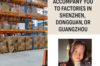 help you visit factories and talk to suppliers in china
