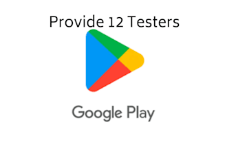 provide 12 testers for google play store