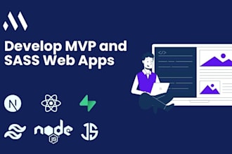 develop mvps and saas web apps using next js, react, supabase, node, mern