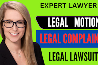 expertly draft motions, appeals, lawsuits, nda, petitions, affidavits and mou